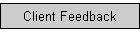 Client Feedback