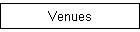 Venues